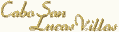 Click here for Cabo San Lucas Accommodations